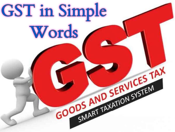 GST in Simple Words