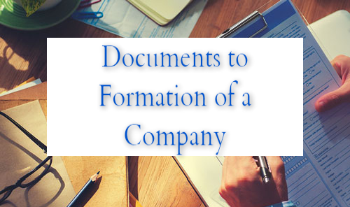 Documents to Formation of a Company