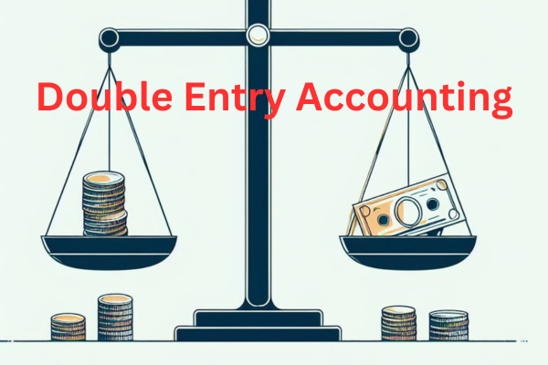 Double Entry Accounting